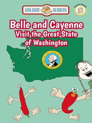 cover image of Belle and Cayenne Visit the Great State of Washington